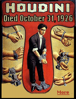 Harry Houdini died on Halloween, adding to the interest in his death, and seances to contact him on that night continue to this day.